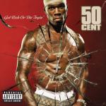 album image You Not Like Me Get Rich or Die Tryin' (Bonus Track Version)