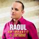 Raoul - Numai Asa