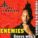 album image Dr. Alban - Enemies (Remix) (Accelerated MAV 2020) Enemies / Guess Who's Coming to Dinner - EP