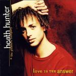 album image Heath Hunter & The Pleasure Company - Revolution In Paradise Love Is the Answer