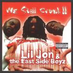 album image лил жон - пиздато басит)) We Still Crunk!