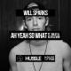 Will Sparks feat. Wiley, Elen Levon - Ah Yeah So What