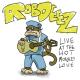 Rob Deez - Gangsters & Guns (Live)