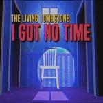 album image I Got No Time I Got No Time - Single