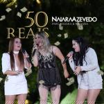 album image 50 Reais (Part. Maiara e Maraisa) KM 50 Reais (feat. Maiara e Maraísa) - Single