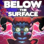 album image “Below The Surface” - FNAF SL SONG Below the Surface - Single