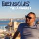 BENGOUS - TIE LA FAMILLE (2017) ENERGY Official