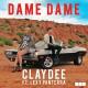 Claydee feat. Lexy Panterra - Dame Dame