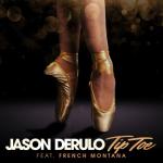 album image Jason Derulo ft French Montana - Tip Toe (Dj isi Neo Remix) 2018 Tip Toe (feat. French Montana) - Single