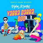 album image Yabba Dabba Doo Yabba Dabba Do - Single