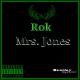 Rok - Mrs. Jones