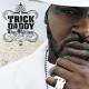 Trick Daddy feat. Big D, Lil' Jon, Twista - Let's Go (feat. Big D & Twista)