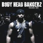 album image Can't Be Touch Body Head Bangerz, Vol. 1