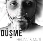 album image Heijan & Muti - DÜŞME (2018) Düşme - Single