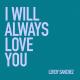Leroy Sanchez - I Will Always Love You