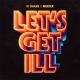 DJ Snake & Mercer vs. Sak Noel - Let's Get Loca People Ill (DJ Surda Mashup) (Extended Edit QH)[Dirty]