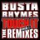 Busta Rhymes - Touch It (Remix) (PO Clean Edit) (Ft. Mary J. Blige, Rah Digga & Missy Elliott)
