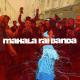 Mahala Rai Banda - Spoitoresa