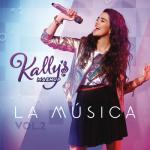 album image GO KALLY's Mashup: La Música, Vol. 2 (Banda Sonora Original de la Serie de TV)