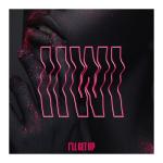 album image I'll Get Up I'll Get Up - Single