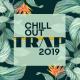 Chill Music Universe - R&B Trap