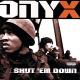 Onyx, X-1 - Street Nigguz