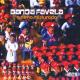 Banda Favela - Annunciacao