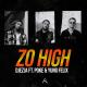 DJEZJA feat. Poke, Yung Felix - Zo High (feat. Poke & Yung Felix)