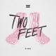 Two Feet - 06 - 44 Lies