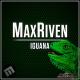 MaxRiven - Iguana