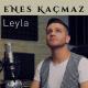 Enes Kaçmaz - Leyla 2020