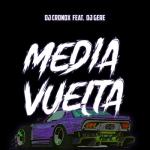 album image Media Vuelta Tik Tok Media Vuelta (feat. Dj Gere) - Single