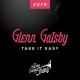 Glenn Gatsby - Take It Easy