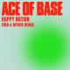 Ace Of Base - Happy Nation (Fred & Mykos Remix)