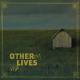 Other Lives - Black Tables (la notte, antonioni)