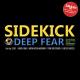 Sidekick - Deep Fear