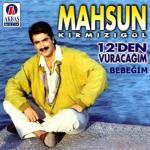 album image olymyne sevdaliyim Bebeğim Onikiden Vuracağım