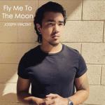 album image Fly Me To The Moon - Frank Sinatra (Joseph Vincent Cover) Fly Me to the Moon - Single