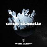 album image Gece Gunduz (TRmusic) Gece Gündüz (feat. MERO) - Single