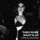 Theo Rose, What's UP - Vreau Acasa