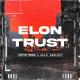 [NFD™] Extra Terra & Max Brhon - Elon Trust (Original Mix)