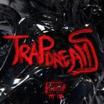 album image Get low Trap Dreams