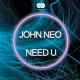 John Neo - Need U