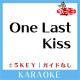歌っちゃ王 - One Last Kiss-5Key(原曲歌手:宇多田ヒカル)[ガイド無しカラオケ]