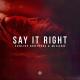 Sunlike Brothers, Micano - Say It Right