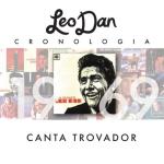 album image Te He Prometido Leo Dan Cronología - Canta Trovador (1969)