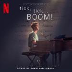 album image No More tick, tick... BOOM! (Soundtrack from the Netflix Film)