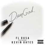 album image Dear God (feat. Kevin Gates) Dear God (feat. Kevin Gates) - Single