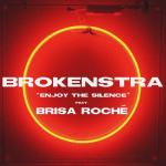 album image Enjoy the Silence (feat. Brisa Roché) Enjoy the Silence (feat. Brisa Roché) - Single