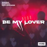 album image Be My Lover ↪ vk.com/retroremixes Be My Lover - Single